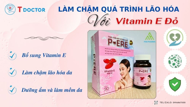 Làm Chậm Quá Trình Lão Hóa Với Vitamin E Đỏ